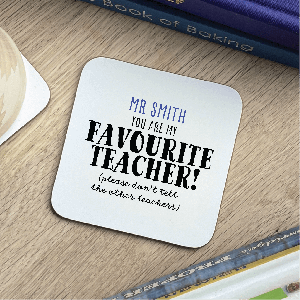 Personalised Favourite Teacher Coaster